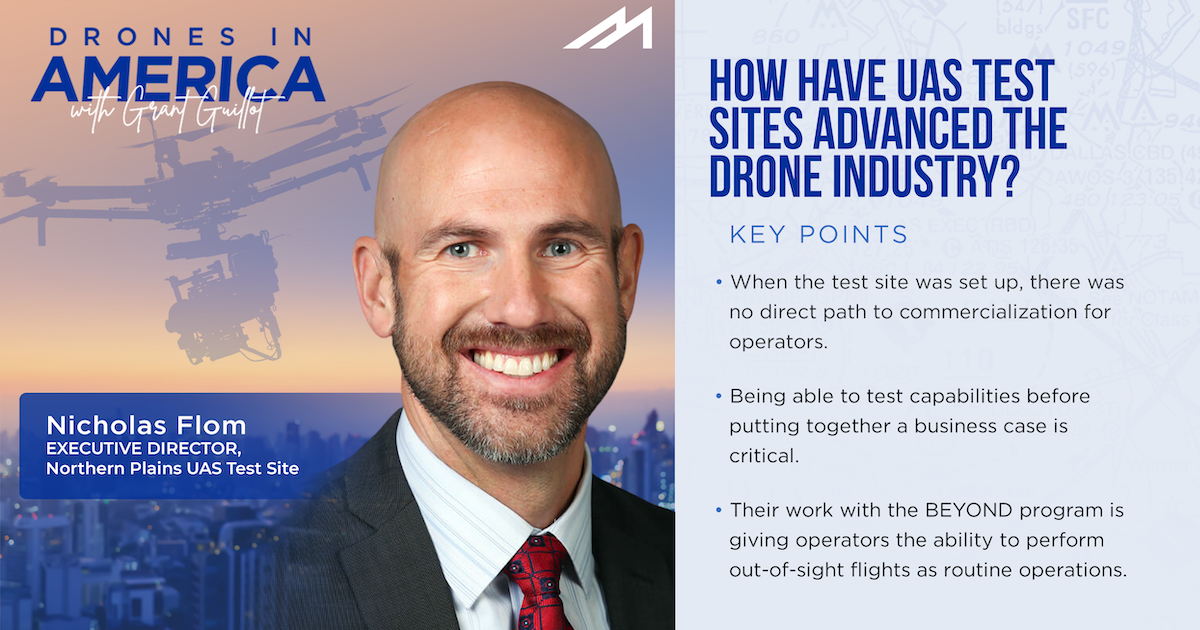 Drones in America: How Have UAS Test Sites Advanced the Drone Industry?